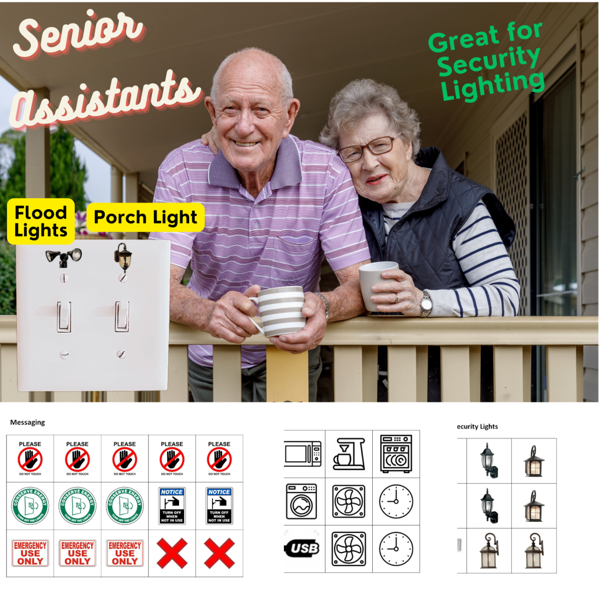 OUTDOOR LIGHTING: Ensuring porch or security lighting is labeled  helps you quickly select  or ensure the appropriate lights are covered.